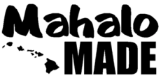 Mahalo Made